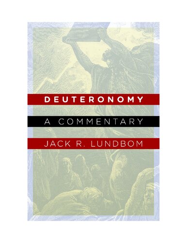 Deuteronomy: A Commentary