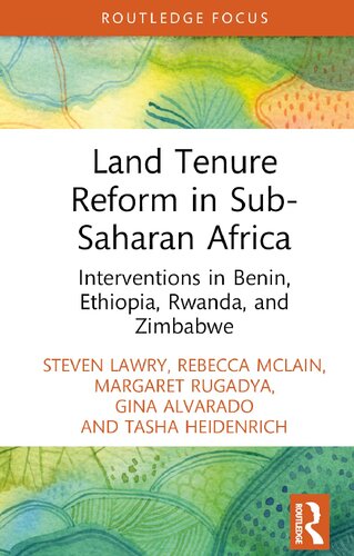 Land Tenure Reform in Sub-Saharan Africa: Interventions in Benin, Ethiopia, Rwanda, and Zimbabwe