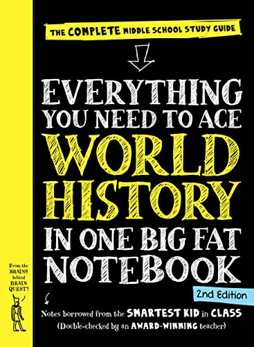 Everything You Need to Ace World History in One Big Fat Notebook: The Complete Middle School Study Guide