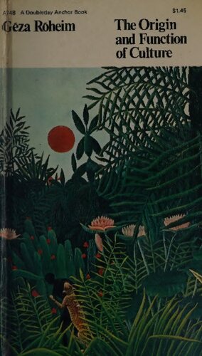 The Origin And Function Of Culture