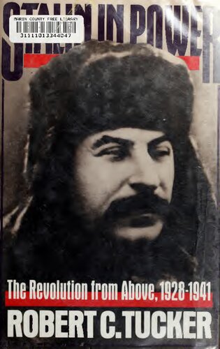 Stalin in Power: The Revolution from Above, 1928-1941