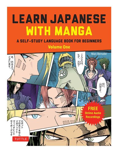 Learn Japanese with Manga Volume One - A Self-Study Language Book for Beginners (Free Online Audio)