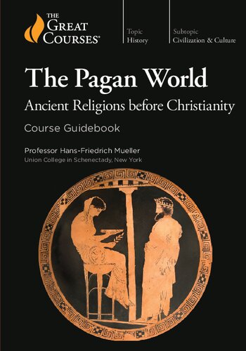 The Page World: Ancient Religions before Christianity (course guidebook)