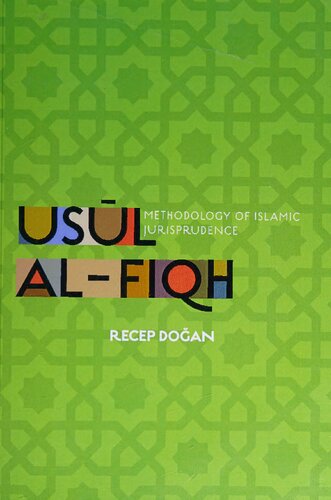 Usul al-Fiqh: Methodology of Islamic Jurisprudence