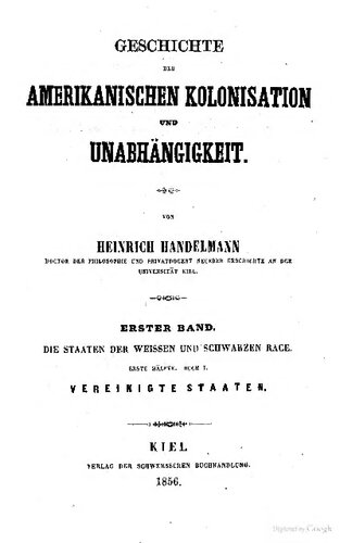 Geschichte der amerikanischen Kolonisation und Unabhängigkeit