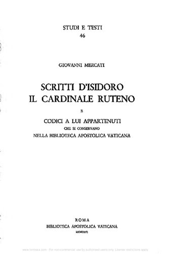 Scritti d'Isidoro il cardinale Ruteno e codici a lui appartenuti che si conservano nella Biblioteca Apostolica Vaticana