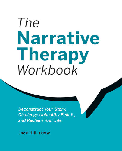 The Narrative Therapy Workbook