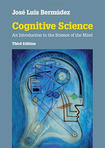 Cognitive Science: An Introduction to the Science of the Mind, Third Edition  (Instructor Res. n. 1 of 3, Solution Manual, Solutions, Essential Extras)