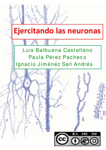 Ejercitando las Neuronas