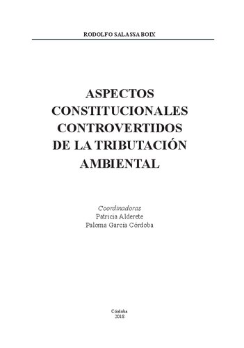 Aspectos Constitucionales Controvertidos de la Tributación Ambiental