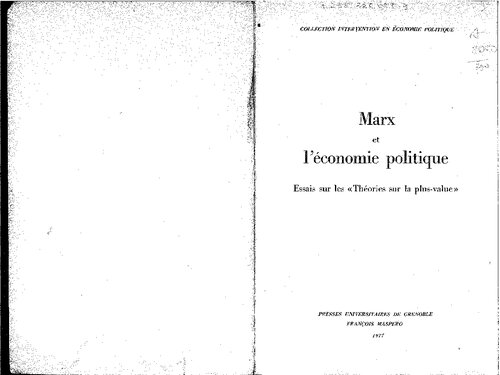 Marx et la economie politique - Essais sur les Theories sur la plus-value