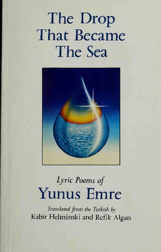 The Drop That Became the Sea: Lyric Poems
