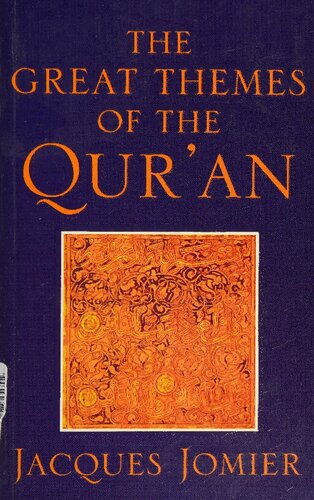The Great Themes of the Qur'an