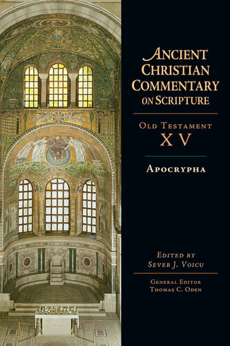Apocrypha: 15 (Ancient Christian Commentary on Scripture)
