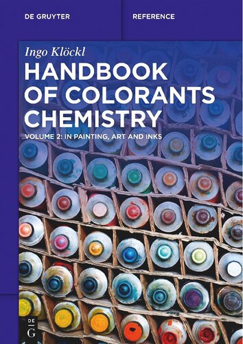 Handbook of Colorants Chemistry. Volume 2: in Painting, Art and Inks