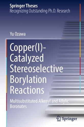 Copper(I)-Catalyzed Stereoselective Borylation Reactions: Multisubstituted Alkenyl and Allylic Boronates