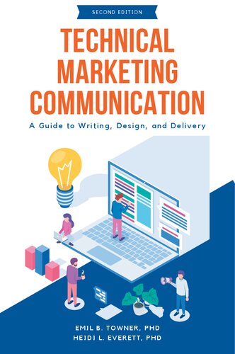 Technical Marketing Communication: A Guide to Writing, Design, and Delivery