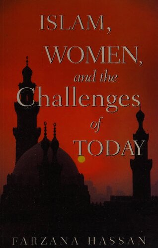 Islam, Women and the Challenges of Today: Modernist Insights and Feminist Perspectives