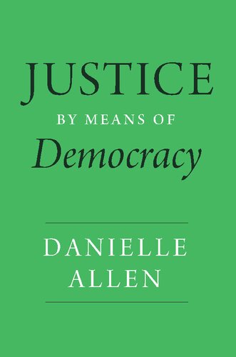 Justice by Means of Democracy