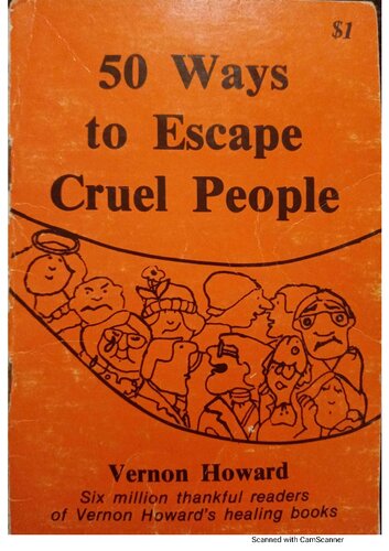 50 ways to escape cruel people