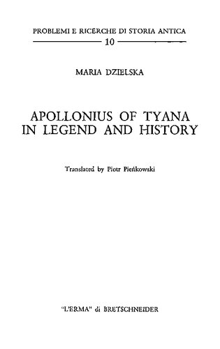 Apollonius of Tyana in Legend and History