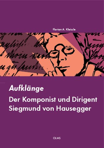 Aufklänge: Der Komponist und Dirigent Siegmund von Hausegger