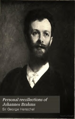 Personal Recollections Of Johannes Brahms