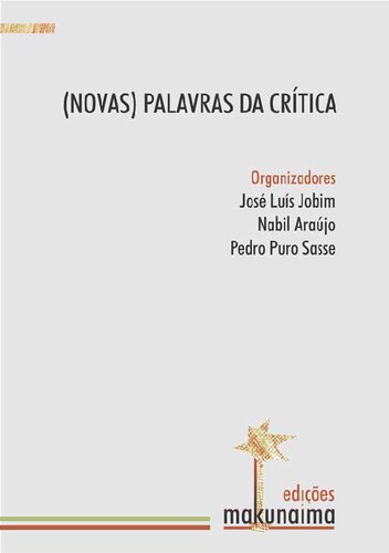 (Novas) Palavras da crítica