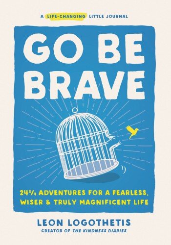 Go Be Brave