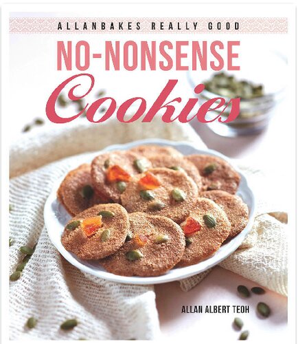 AllanBakes Really Good No-Nonsense Cookies