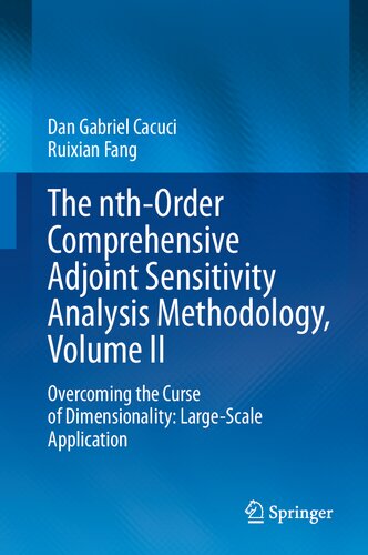 The nth-Order Comprehensive Adjoint Sensitivity Analysis Methodology, Volume II: Overcoming the Curse of Dimensionality: Large-Scale Application