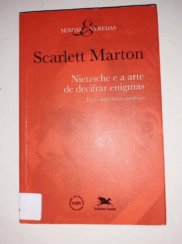 Nietzsche e a arte de decifrar enigmas