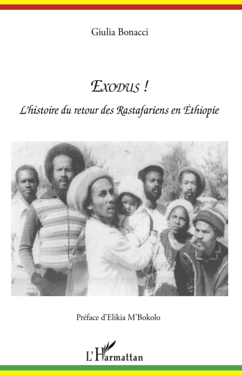 Exodus ! L'histoire du retour des Rastafariens en Éthiopie