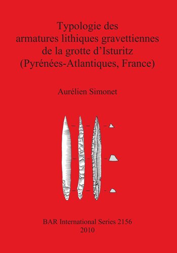 Typologie des armatures lithiques gravettiennes de la grotte d'Isturitz (Pyrénées-Atlantiques, France)