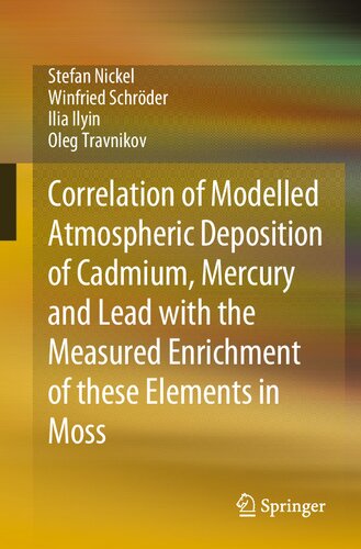 Correlation of Modelled Atmospheric Deposition of Cadmium, Mercury and Lead with the Measured Enrichment of these Elements in Moss: Measured Accumulation in Moss