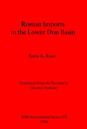 Roman Imports in the Lower Don Basin