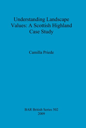 Understanding Landscape Values: A Scottish Highland Case Study