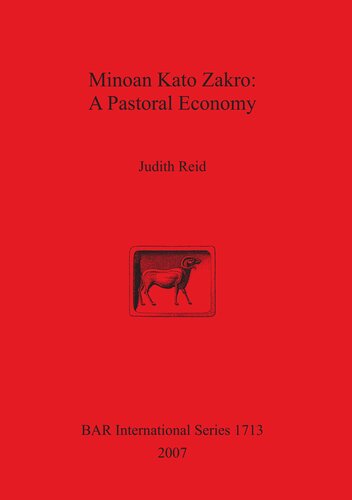 Minoan Kato Zakro: A Pastoral Economy