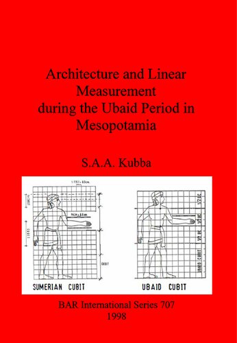 Architecture and Linear Measurement during the Ubaid Period in Mesopotamia