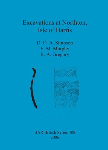 Excavations at Northton, Isle of Harris