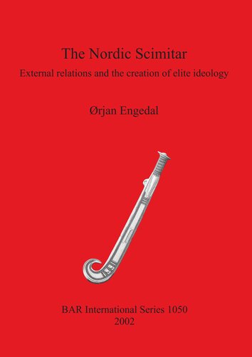 The Nordic Scimitar: External relations and the creation of elite ideology