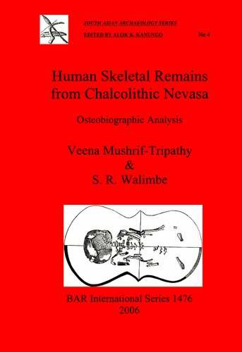 Human Skeletal Remains from Chalcolithic Nevasa: Osteobiographic Analysis