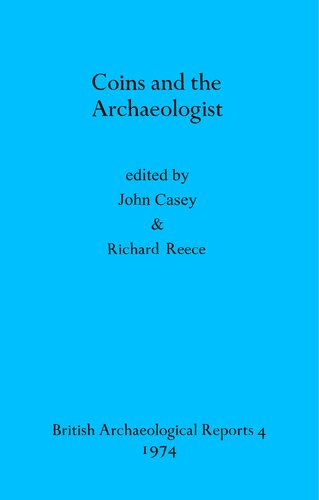 Coins and the Archaeologist