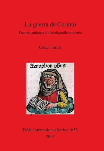La guerra de Corinto: Fuentes antiguas e historiografía moderna