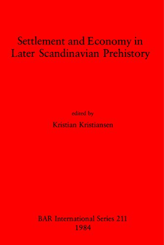 Settlement and Economy in Later Scandinavian Prehistory