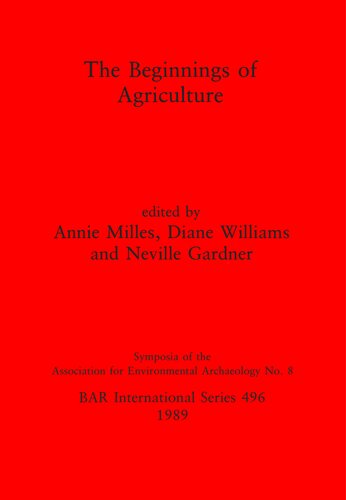 The Beginnings of Agriculture