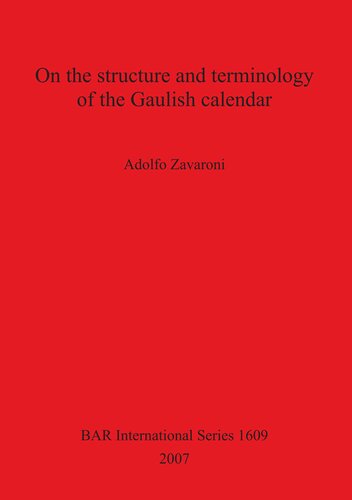 On the structure and terminology of the Gaulish calendar
