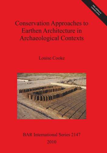 Conservation Approaches to Earthen Architecture in Archaeological Contexts