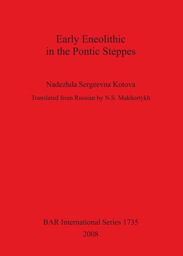 Early Eneolithic in the Pontic Steppes