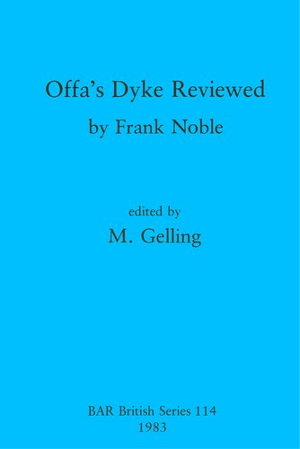 Offa's Dyke Reviewed
